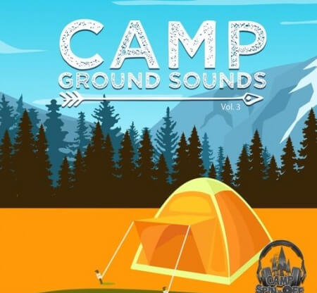 Feel Good Sound Camp Ground Sounds Volume 3 WAV